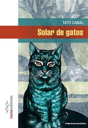 SOLAR DE GATOS | 9788494456763 | CABAL, TATO