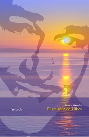 ECUADOR DE ULISES, EL | 9788494252662 | AMILLS BIBILONI, ROSER