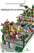 MÚSIQUES DE LA PATUM | 9788496563612 | FELIPÓ, RAMON