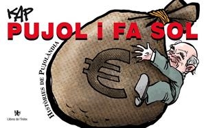 PUJOL I FA SOL | 9788494288944 | CAPDEVILA, JAUME (KAP)