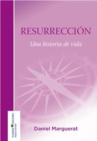 RESURRECCIÓN | 9788495834171 | MARGUERAT, DANIEL