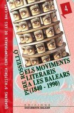 MOVIMENTS LITERARIS A LES BALEARS, ELS | 9788489067158 | ROSSELLÓ BOVER, PERE