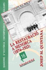 RESTAURACIÓ A MENORCA (1874-1923), LA | 9788489067530 | QUINTANA, JOSEP MARIA