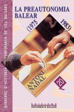 PREAUTONOMIA BALEAR (1975 - 1983), LA | 9788489067677 | NADAL I SOLER, ANTONI