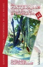 PINTURA A LES BALEARS EN EL SEGLE XIX, LA | 9788496376229 | CANTARELLAS I CAMPS, CATALINA