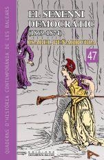 SEXENNI DEMOCRÀTIC (1869 - 1874), EL | 9788496376403 | PEÑARRUBIA I MARQUÈS, ISABEL