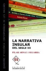 NARRATIVA INSULAR DEL SEGLE XX, LA | 9788496841222 | ARNAU I SEGARRA, PILAR