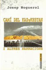 CAMÍ DEL KAZAKHSTAN | 9788495694300 | NOGUEROL, JOSEP