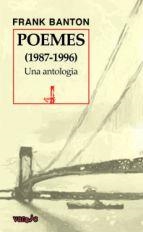 POEMES (1987 - 1996) | 9788489067912 | BANTON, FRANK