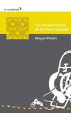 TRANSFORMACIÓ DE LA NIT EN INCENDI, LA | 9788415081685 | PERELLÓ MIR, MIQUEL