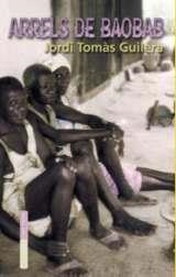 ARRELS DE BAOBAB | 9788489067516 | TOMÀS GUILERA, JORDI