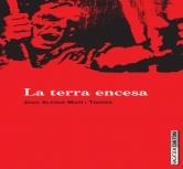 TERRA ENCESA, LA | 9788492703173 | MARÍ I TORRES, JOAN ALFONS