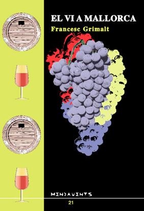 VI A MALLORCA, EL | 9788489067233 | GRIMALT OLIVER, FRANCESC