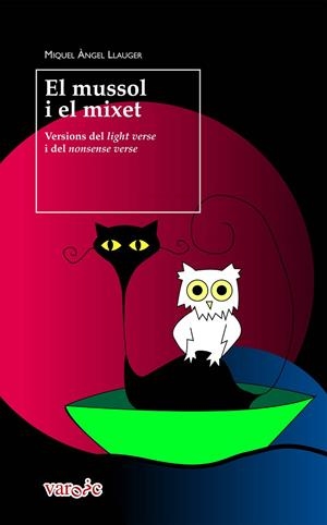 MUSSOL I EL MIXET, EL | 9788415432579 | LLAUGER I ROSSELLÓ, MIQUEL-ÀNGEL