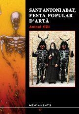 SANT ANTONI ABAT, FESTA POPULAR D'ARTÀ | 9788489067110 | GILI I FERRER, ANTONI