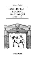 ANECDOTARI TEATRAL MALLORQUÍ (1880-1936) | 9788492703555 | NADAL I SOLER, ANTONI