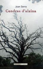 CENDRES D'ALZINA | 9788496376472 | SERRA MERCADAL, JOAN