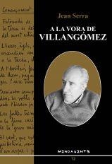 A LA VORA DE VILLANGÓMEZ | 9788496841024 | SERRA TORRES, JEAN