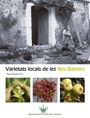 VARIETATS LOCALS DE LES ILLES BALEARS | 9788415432371 | SOCIES FIOL, AINA MARIA