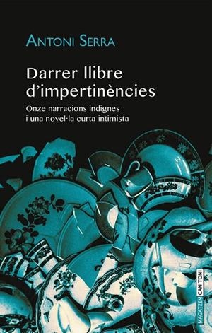 DARRER LLIBRE D'IMPERTINÈNCIES | 9788416163267 | SERRA I BAUÇÀ, ANTONI