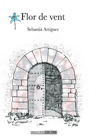FLOR DE VENT | 9788492703982 | ARTIGUES, SEBASTIÀ