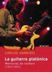 GUITARRA PLATÓNICA, LA | 9788496376977 | GARRIDO TORRES, CARLOS