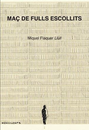 MAÇ DE FULLS ESCOLLITS | 9788415432708 | FLAQUER SERVERA, MIQUEL