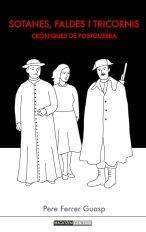 SOTANES, FALDES I TRICORNIS | 9788415432012 | FERRER GUASP, PERE