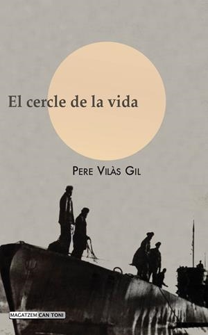 CERCLE DE LA VIDA, EL | 9788415081241 | VILÀS GIL, PERE