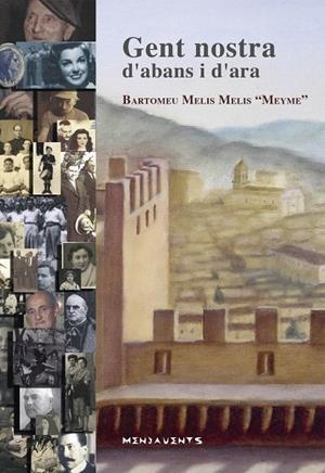 GENT NOSTRA D'ABANS I D'ARA | 9788415432517 | MELIS MELIS, BARTOMEU