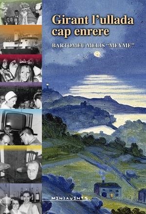 GIRANT L'ULLADA CAP ENRERE | 9788415081784 | MELIS MELIS, BARTOMEU