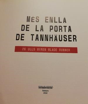 MÉS ENLLÀ DE LA PORTA DE TANNHAUSER | 9788495694591 | OLIVER FERRÀ, JAUME