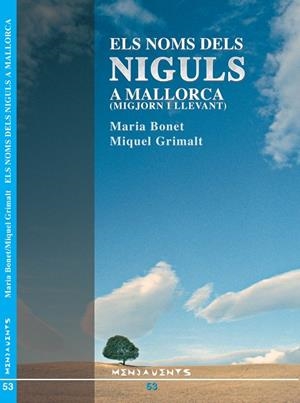 NOMS DELS NIGULS A MALLORCA, ELS | 9788495694997 | BONET VIDAL, MARIA / GRIMALT GELABERT, MIQUEL