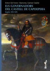 GOVERNADORS DEL CASTELL DE CAPDEPERA, ELS | 9788496841345 | GILI, ANTONI / CAIMARI, BARTOMEU