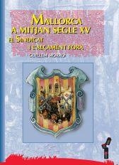 MALLORCA A MITJAN DEL SEGLE XV | 9788489067240 | CATEURA I BENNÀSSER, PAU