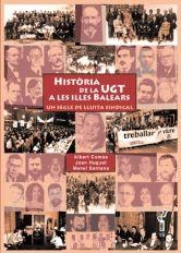 HISTÒRIA DE LA UGT A LES ILLES BALEARS | 9788495694775 | SANTANA, MANEL / COMAS, ALBERT