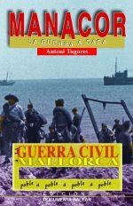 GUERRA CIVIL A MANACOR, LA | 9788496376601 | TUGORES MANRESA, ANTONI