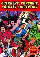 GUERRERS, CORSARIS, SOLDATS I DETECTIUS | 9788496376489 | MARIMON RIUTORT, ANTONI
