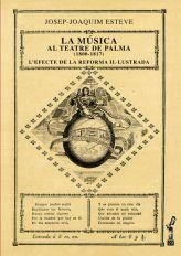 MÚSICA AL TEATRE DE PALMA (1800 - 1817), LA | 9788496841802 | ESTEVE VAQUER, JOSEP-JOAQUIM