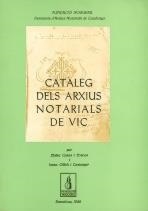 CATÀLEG DELS ARXIUS NOTARIALS DE VIC | 9788486387259 | CASES I LOSCOS, LLUÏSA / OLLICH I CASTANYER, IMMA
