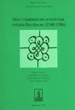 LIBER EXAMINATIONIS NOTARIORUM CIVITATIS BARCHINONE (1348-1386) | 9788479351274 | VARIOS AUTORES