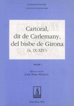 CARTORAL, DIT DE CARLEMANY, DEL BISBE DE GIRONA (SEGLES IX-XIV) | 9788479351533 | MARQUÈS, JOSEP MARIA