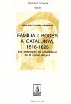 FAMÍLIA I PODER A CATALUNYA (1516-1626) | 9788479354589 | FARGAS PEÑARROCHA, MARIA ADELA