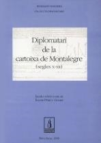DIPLOMATARI DE LA CARTOIXA DE MONTALEGRE (SEGLES X-XIII) | 9788479354497 | PÉREZ GÓMEZ, XAVIER