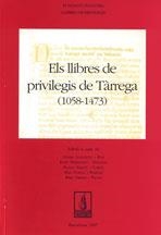 LLIBRE DELS PRIVILEGIS DE TÀRREGA (1058-1473) | 9788479354626 | GONZALVO, GENER / HERNANDO, JOSEP / SABATÉ, F. / VERDÉS, P.