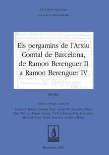 PERGAMINS DE L'ARXIU COMTAL DE BARCELONA DE RAMON BERENGUER II A RAMON BERENGUER IV, ELS | 9788497799584 | VARIOS AUTORES