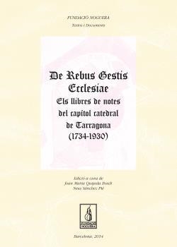 DE REBUS GESTIS ECCLESIAE | 9788499755212 | QUIJADA BOSCH, JOAN MARIA / SÁNCHEZ PIÉ, NEUS