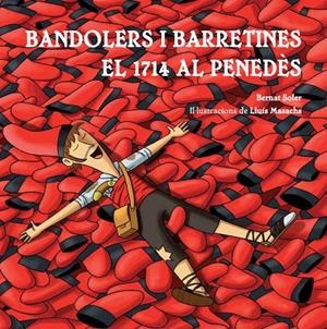 BANDOLERS I BARRETINES | 9788492745999 | SOLER MAÑÉ, BERNAT