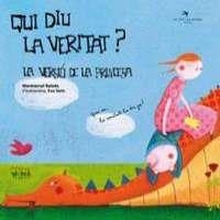 QUI DIU LA VERITAT? LA VERSIÓ DE LA PRINCESA | 9788492745357 | BALADA, MONTSERRAT