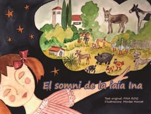 SOMNI DE LA IAIA INA, EL | 9788492745760 | ROIG, FINA